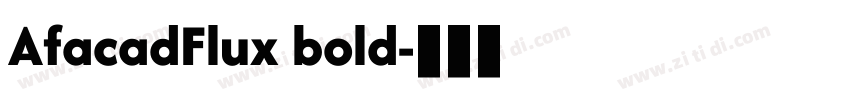 AfacadFlux bold字体转换